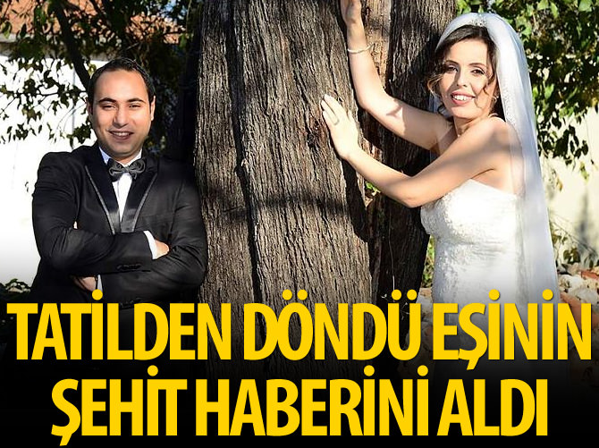 Uçaktan indi, eşinin şehit haberini aldı!