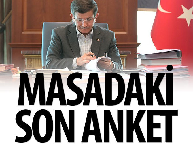 Davutoğlu'nun masasındaki son anket
