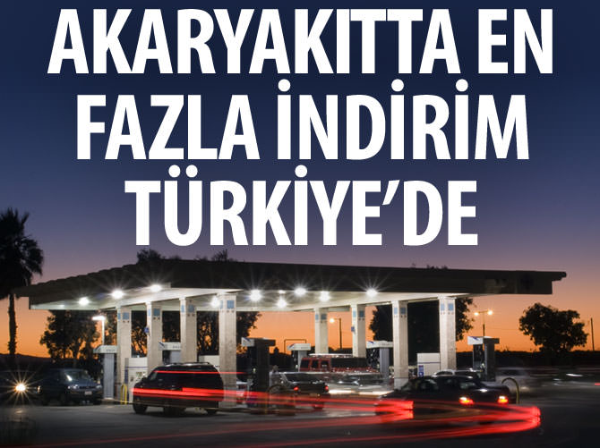 Akaryakıtta en fazla indirim Türkiye’de