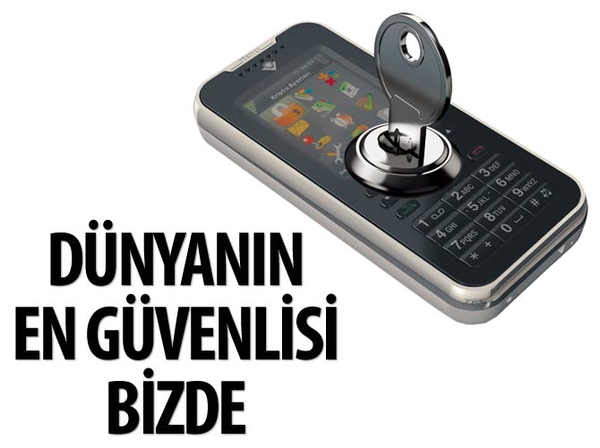Dünyanın en güvenlisi bizde