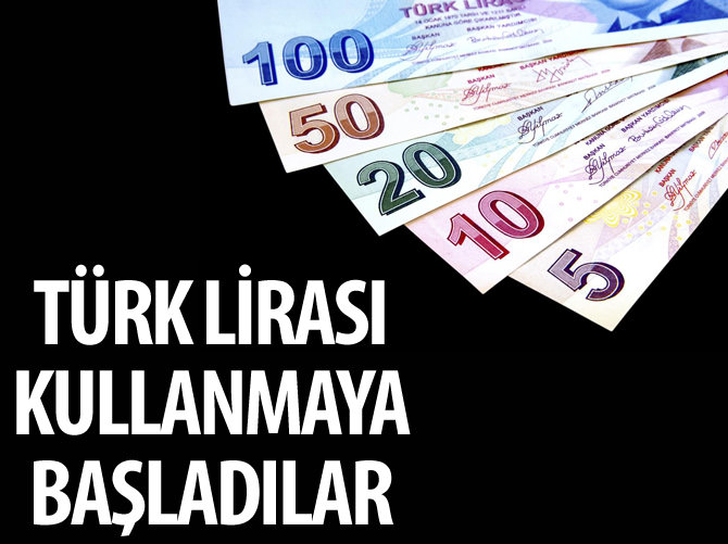 Suriye'de muhalifler Türk lirası kullanmaya başladı