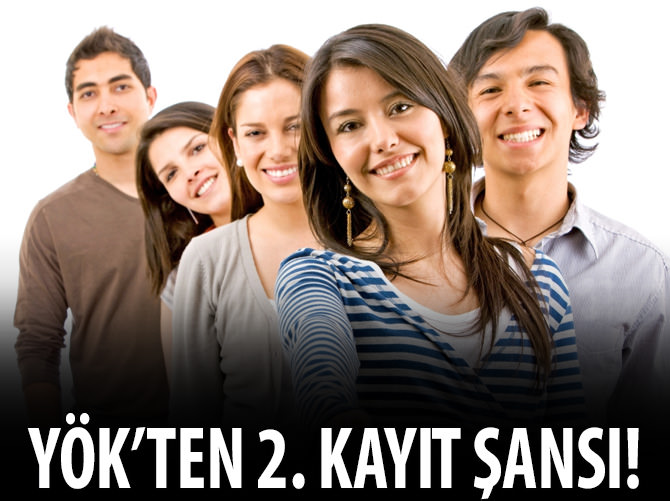 YÖK'ten üniversite kaydında ikinci şans!