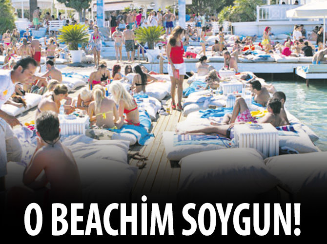 O beachim soygun!