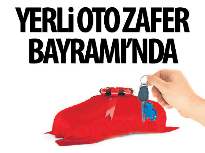 Yerli otomobil Zafer Bayramı’da tanıtılabilir