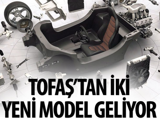 Tofaş’tan iki yeni model geliyor