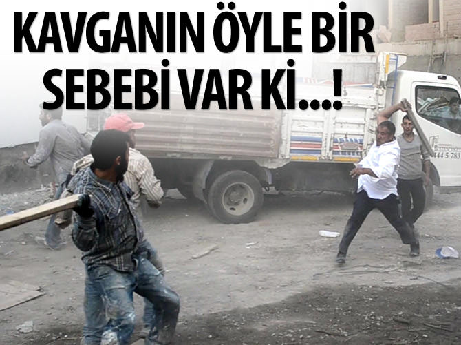 Bu kavganın öyle bir sebebi var ki!