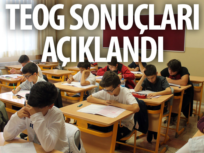 TEOG yerleştirme sonuçları açıklandı