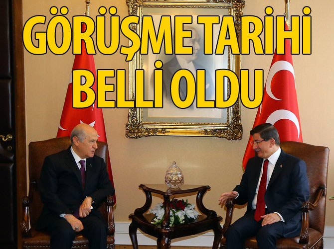 Davutoğlu - Bahçeli görüşmesi belli oldu