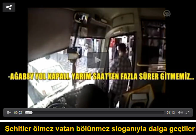 Şehitler ölmez vatan bölünmez sloganıyla dalga geçtiler