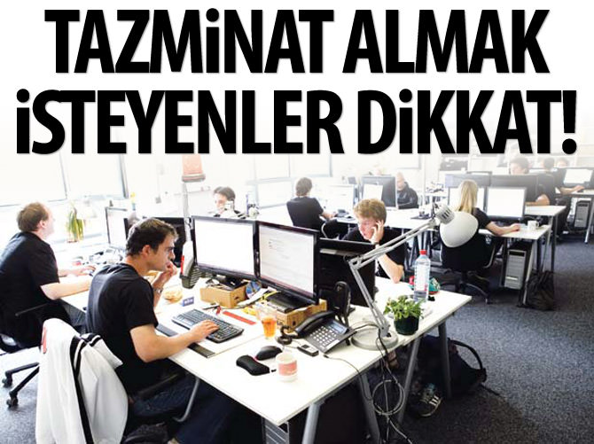 Tazminat için tarihe dikkat!