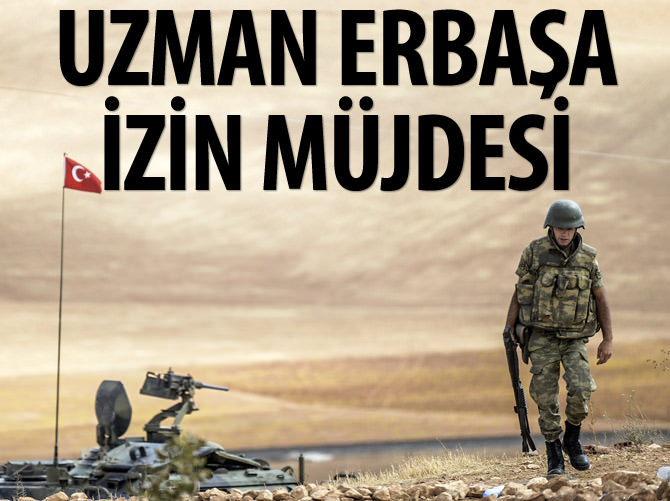 Uzman erbaşlara 15 gün ek izin