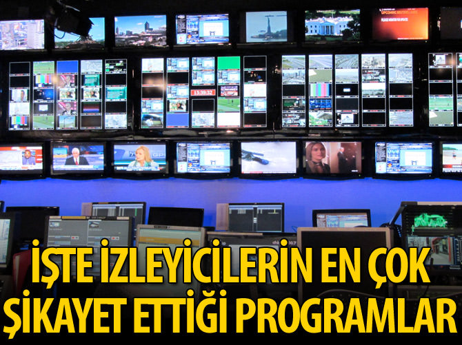 İzleyici en çok yarışma programlarını şikayet etti
