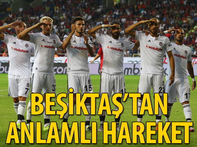 Beşiktaşlı futbolculardan asker selamı