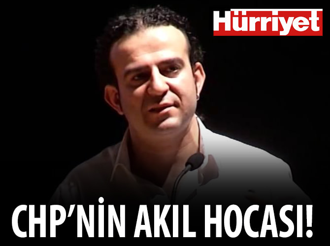 CHP'nin akıl hocası Hürriyet!