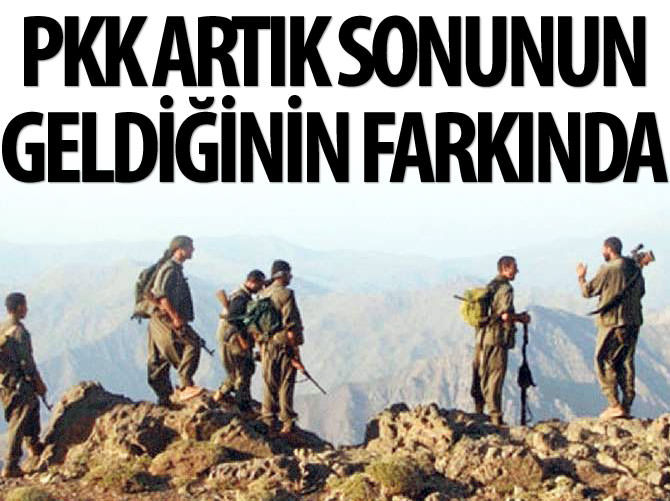 PKK artık sonunun geldiğinin farkında
