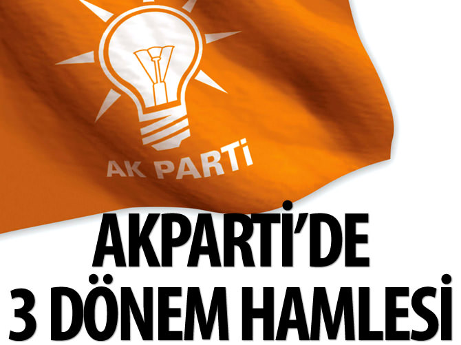 AK Parti'de '3 dönem' hamlesi