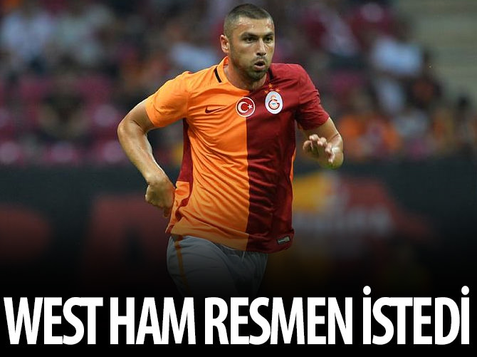 West Ham Burak'ı resmen istedi!
