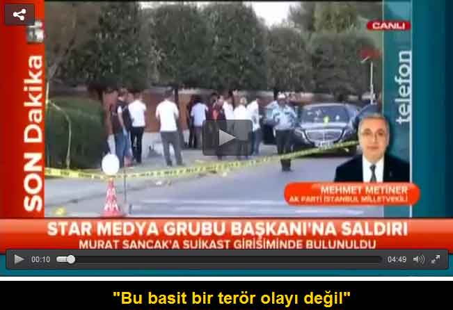 Star Medya Yönetim Kurulu Başkanı Murat Sancak’a silahlı saldırı