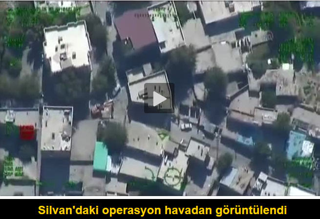 Silvan'daki operasyon havadan görüntülendi