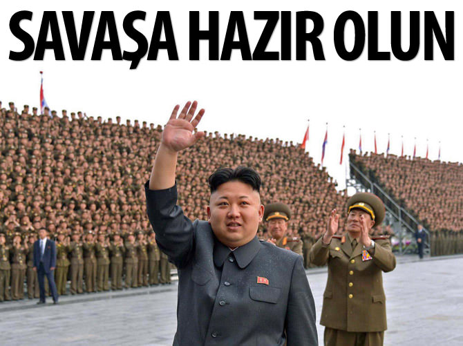 Kim Jong Un: Savaşa hazır olun