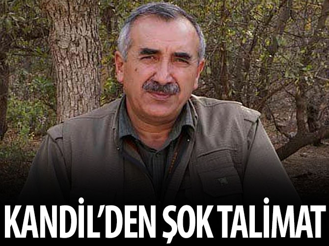 Kandil'den hain talimat!