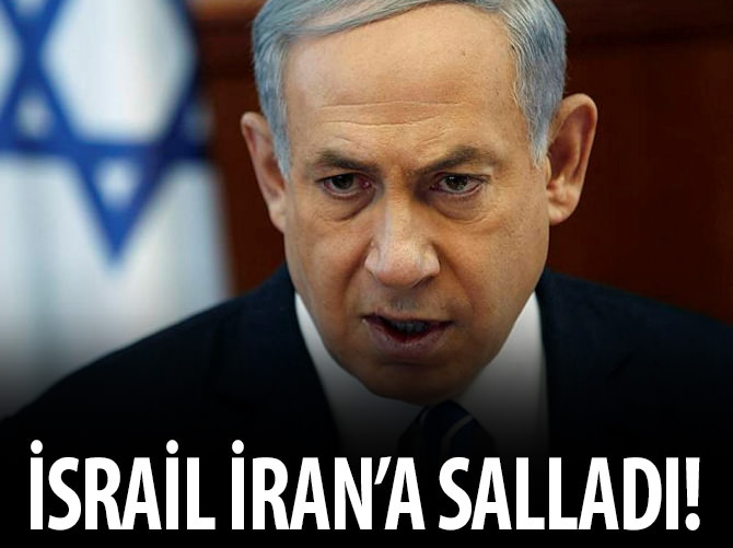 İsrail, İran'ı hedef aldı!