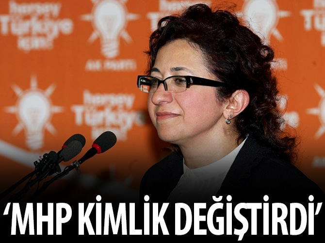 "MHP kimlik değiştirdi"