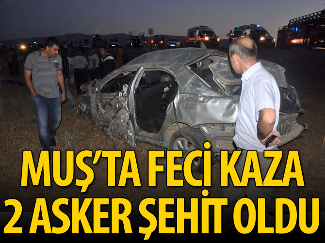 Muş’ta trafik kazası: 2 asker şehit