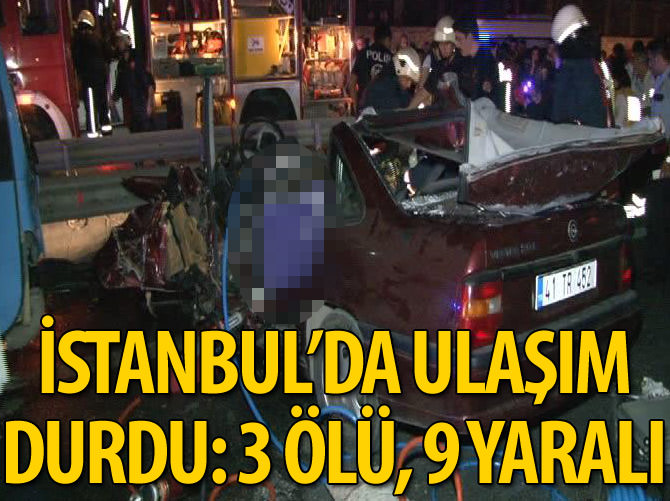 İstanbul'da ulaşım çift yönlü durdu