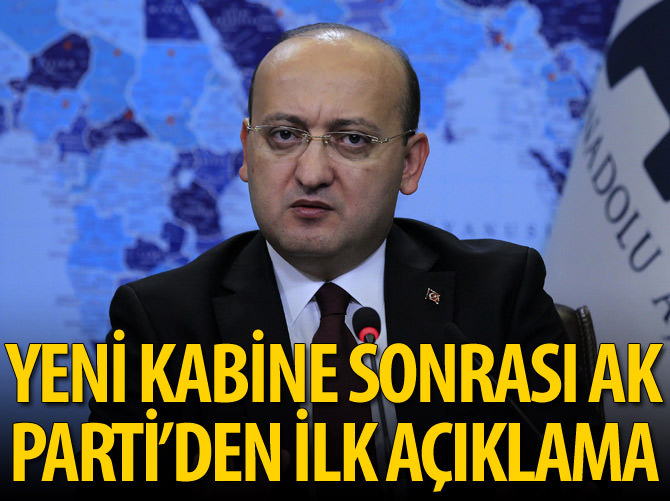 Yeni kabine sonrası AK Parti'den ilk açıklama
