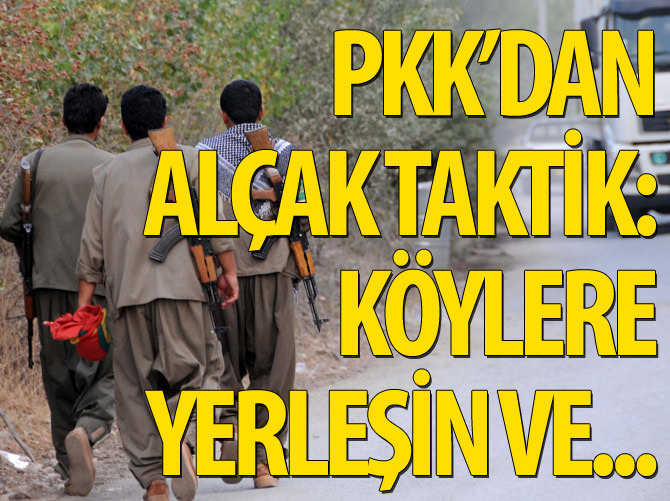 PKK köy boşaltıyor cephanelik dolduruyor