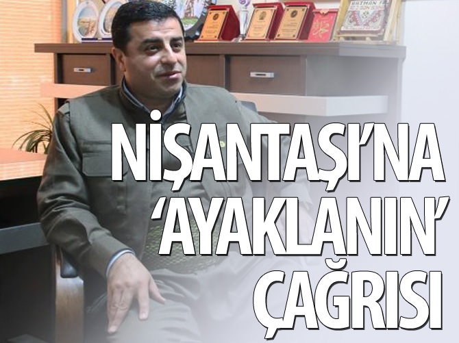 Nişantaşı'na 'ayaklanın' çağrısı