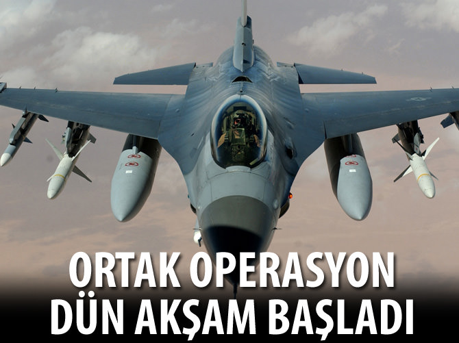 Türk ve ABD uçakları DAEŞ hedeflerini vurdu
