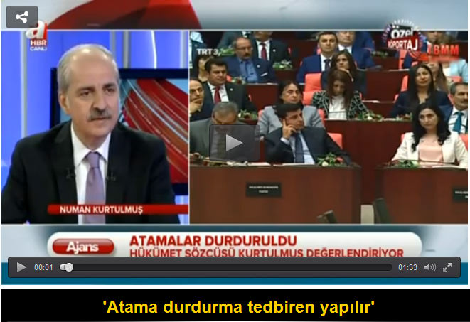'Atama durdurma tedbiren yapılır'