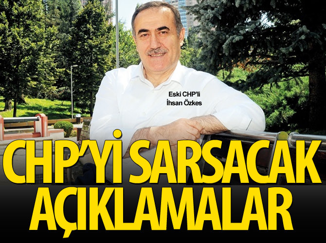 İhsan Özkes CHP'yi bombaladı