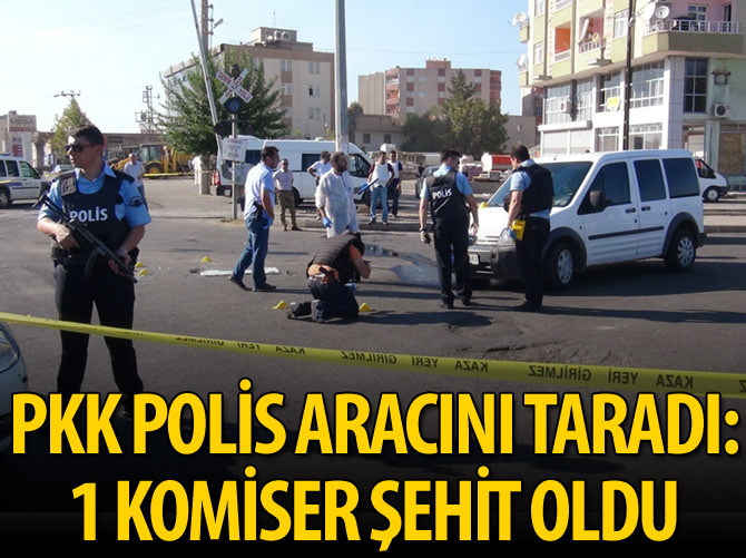Batman'da polis aracına saldırı: 1 komiser şehit oldu