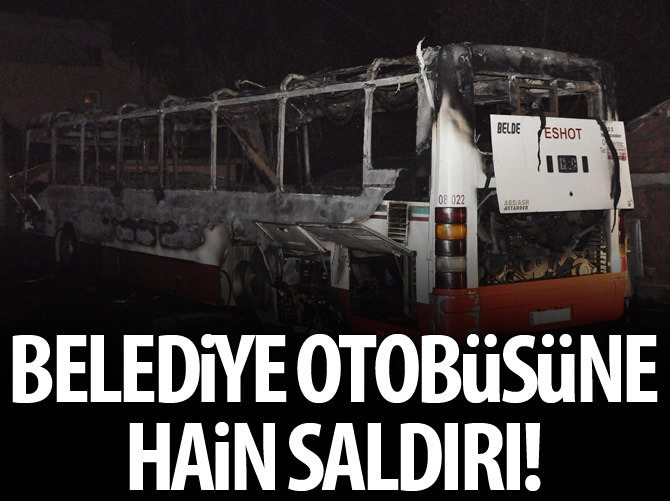 İzmir'de belediye otobüsüne saldırı