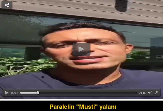 Paralelin "Musti" yalanı