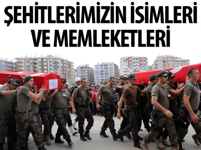 16 şehidin isimleri belli oldu