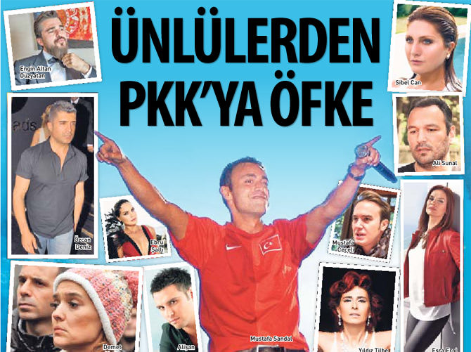 Ünlülerden PKK'ya öfke