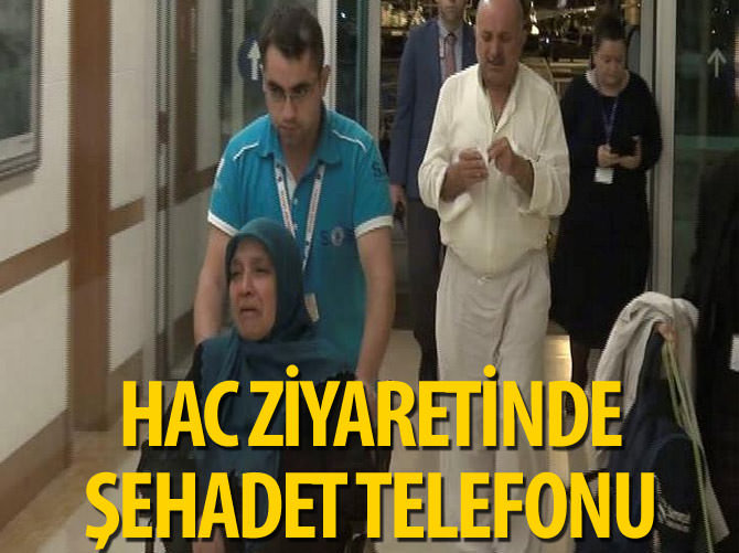Oğullarının şehadet haberini Hac ziyaretinde öğrenen aile yurda döndü