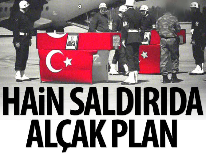 13 polisin şehit olduğu saldırıda alçak plan