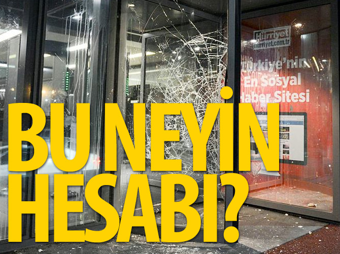 Hürriyet'e protestoda o isim aranıyor