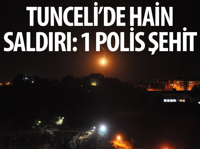 Tunceli'de polise saldırı