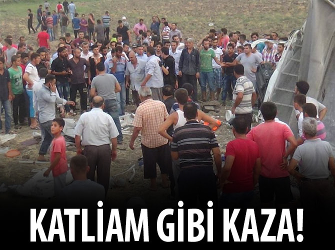 Hatay'da katliam gibi kaza!