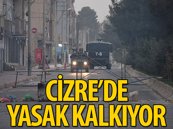 Cizre'de yasak kalkıyor