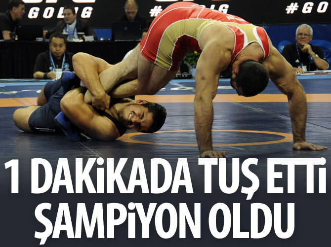 Taha Akgül 1 dakikada tuş etti Dünya Şampiyonu oldu