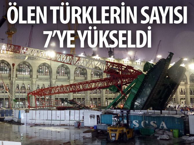 Mekke'deki vinç kazasında ölen Türklerin sayısı 7'ye yükseldi
