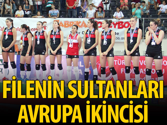 'Filenin Sultanları' Avrupa ikincisi