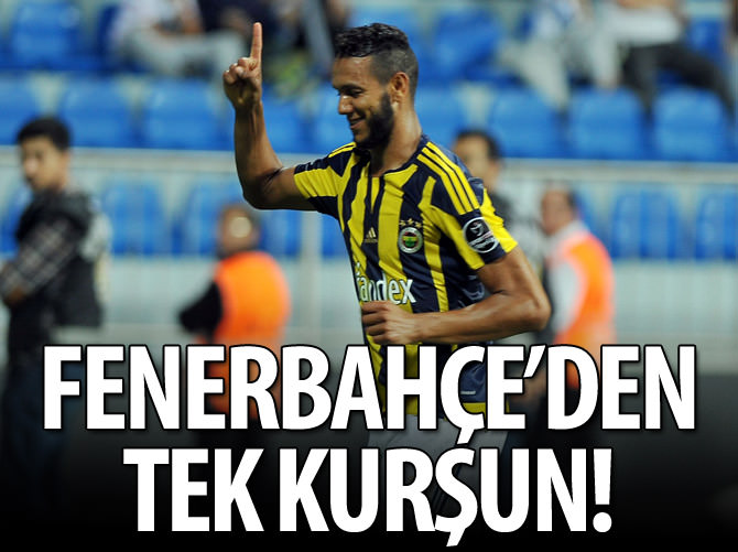 Fenerbahçe'den tek kurşun